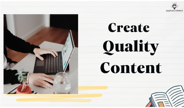 Create Quality Content for Your Audience