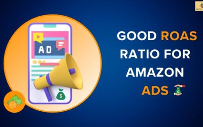 What is ROAS? How to Calculate ROAS? What’s a Good ROAS for Amazon Ads?